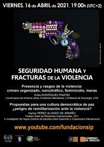 Latinoamérica: Seguridad humana y fracturas de la violencia